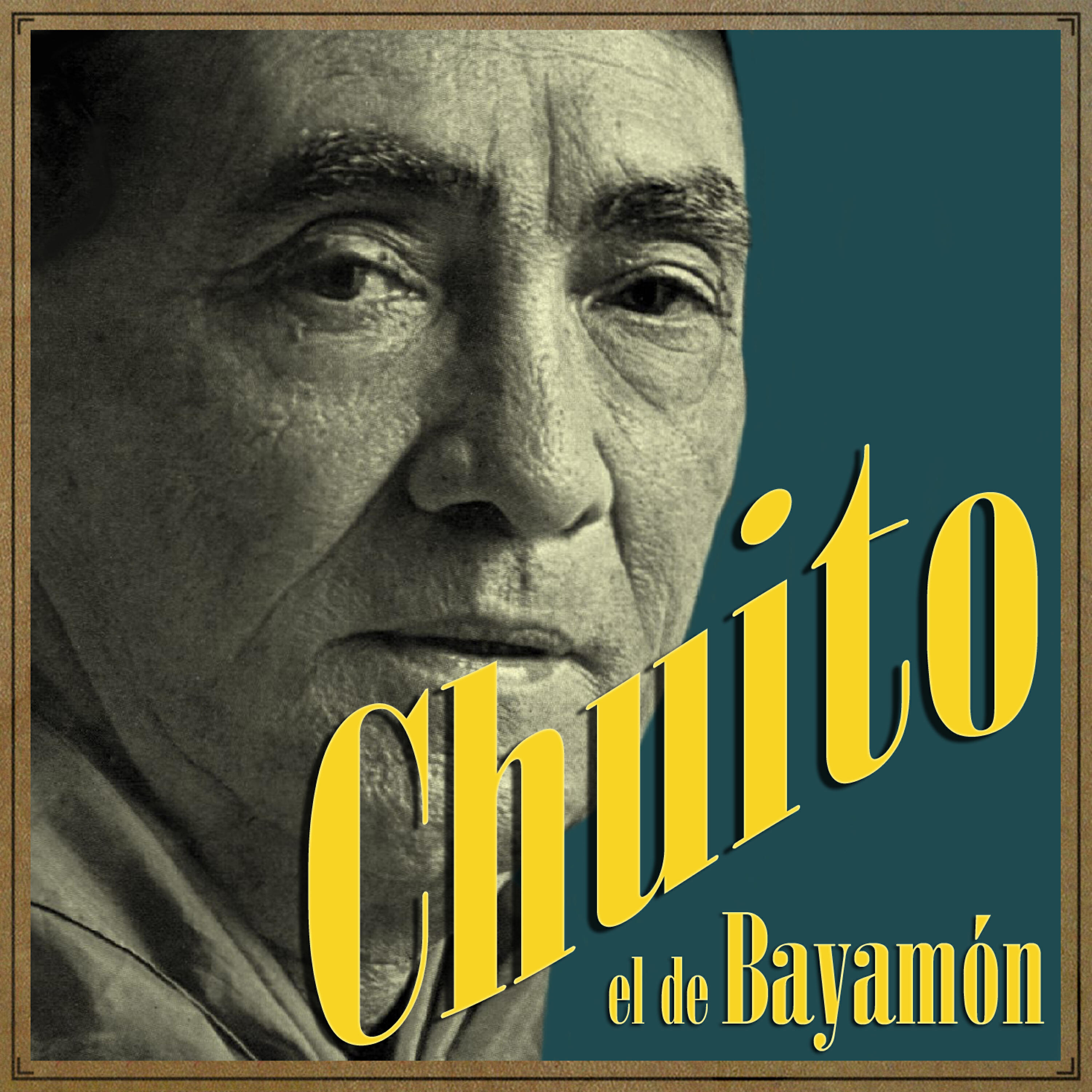 Chuito El De Bayamón - Desde Mi Batey (Aguinaldo)