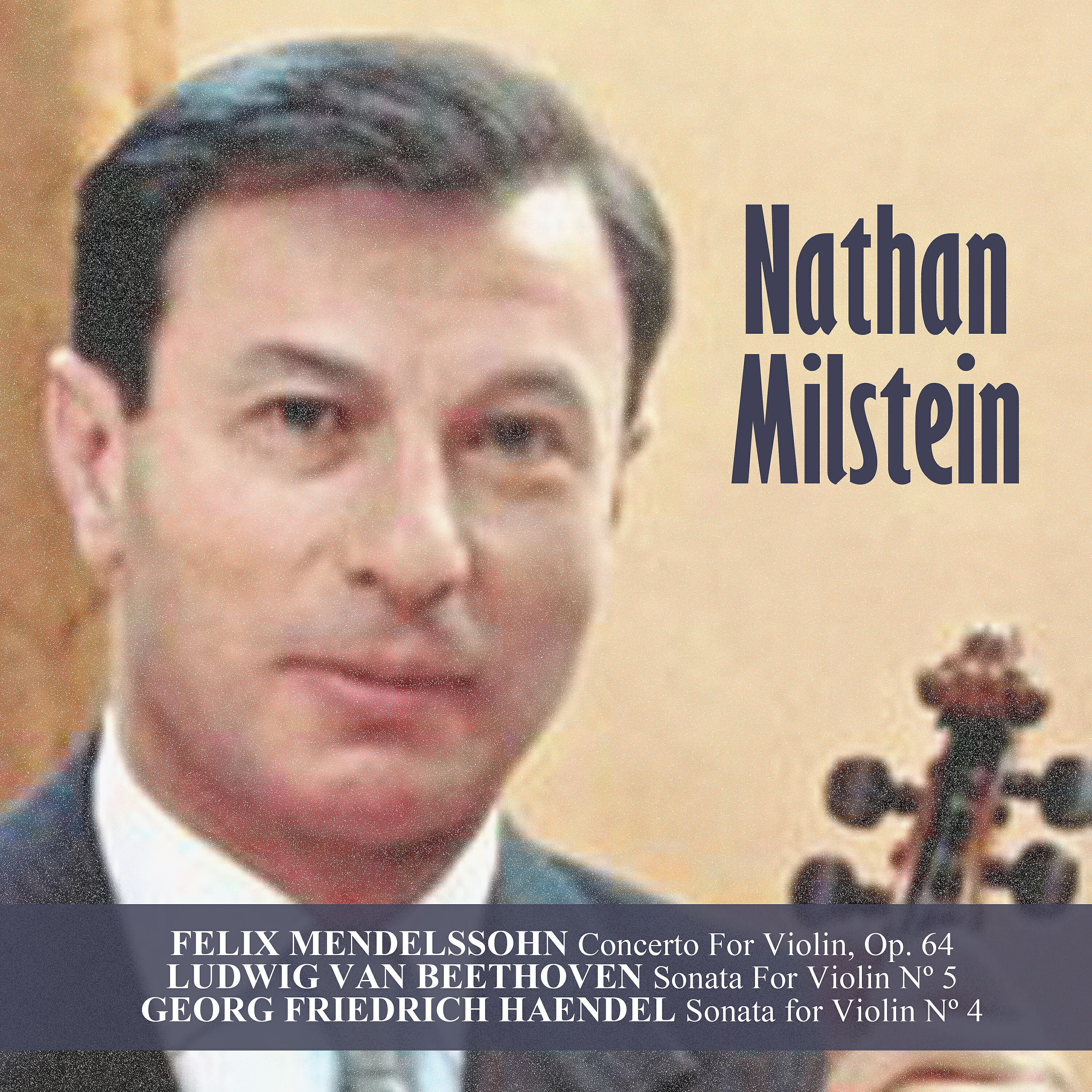 Nathan Milstein - Sonata For Violin No. 4, In D Major, Op. 1: II. Allegro