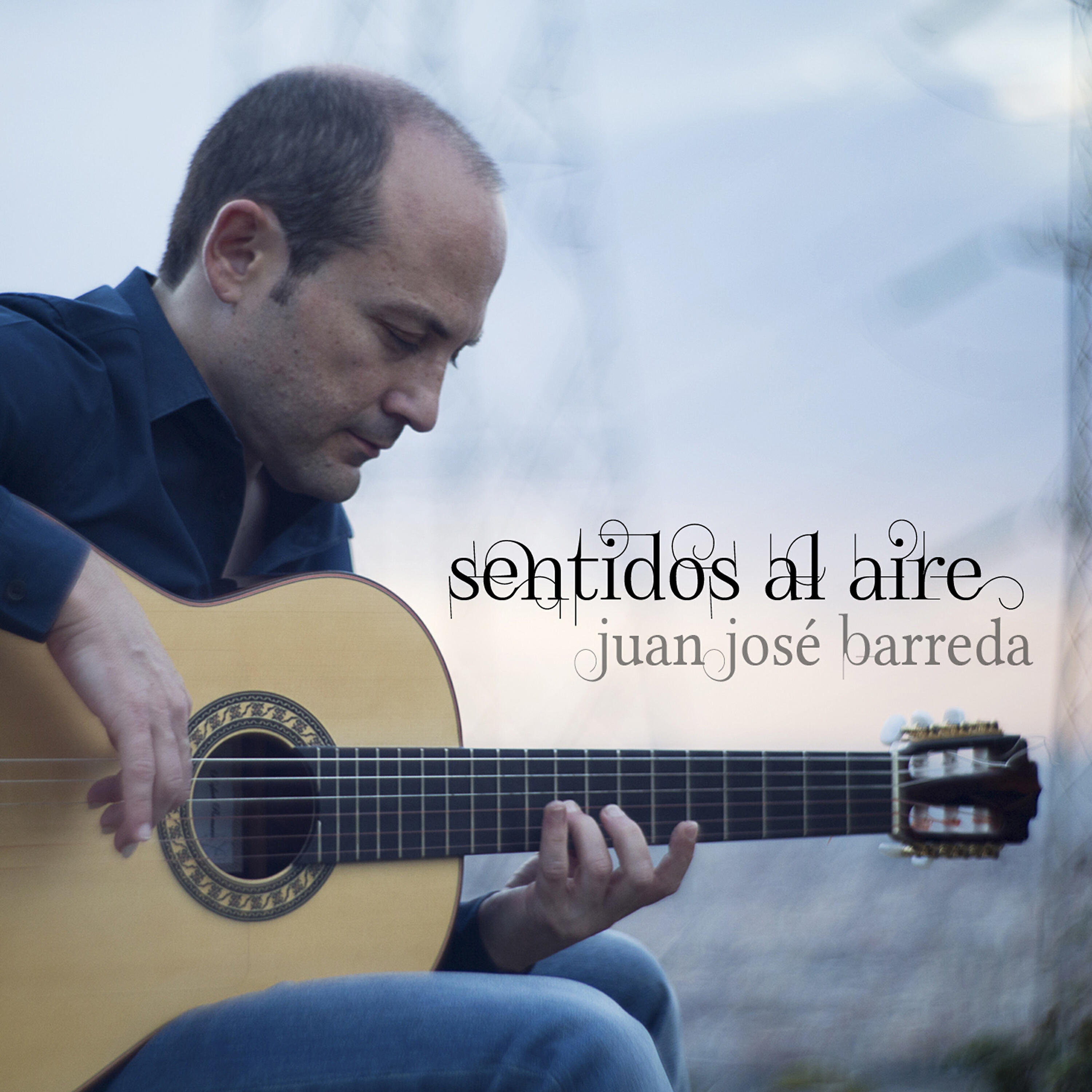 Juan José Barreda - Eterno (A Paco de Lucía)