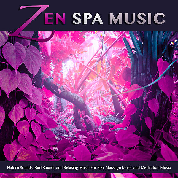 Spa Music Relaxation - Asian Zen Spa Music Meditation