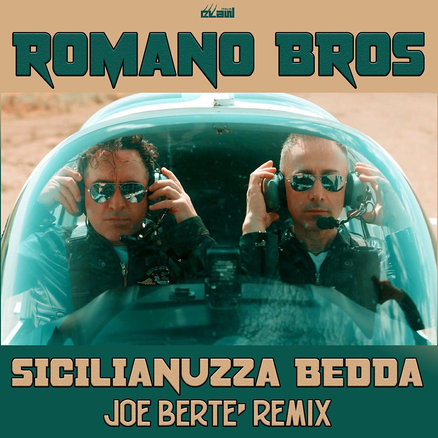 Romano Bros - Sicilianuzza bedda (Joe Berte' Remix Radio Edit)