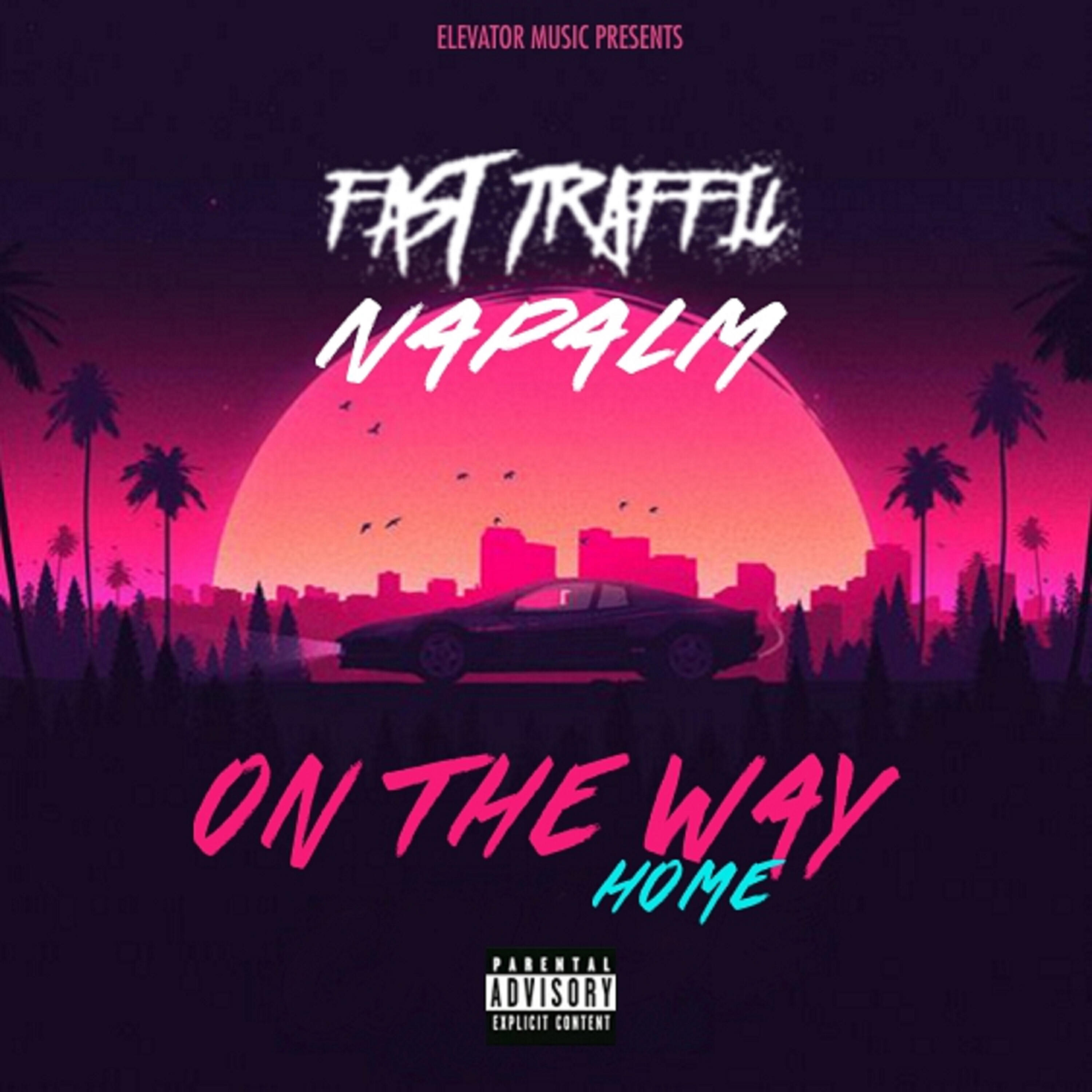 Fast Traffic - ON the Way Home