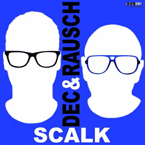 Ronan Dec - Scalk