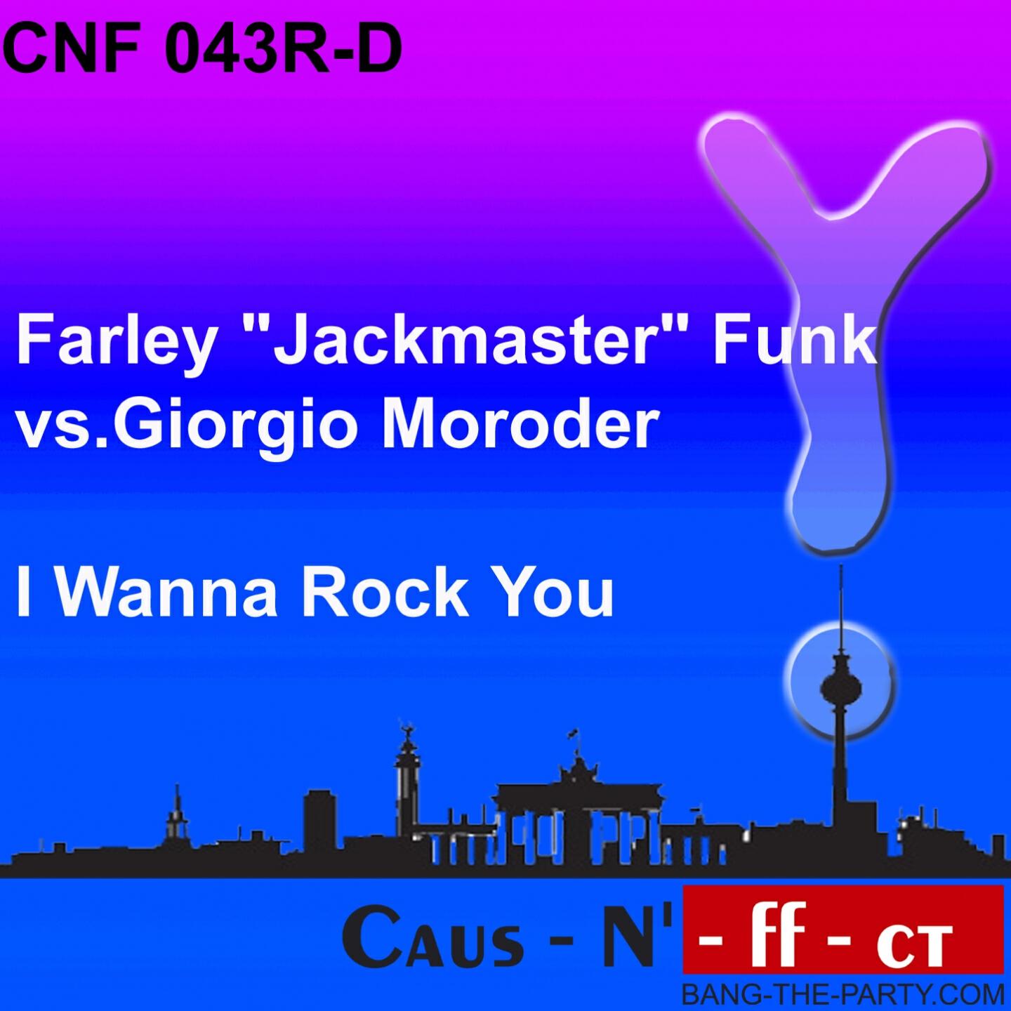 Giorgio Moroder - I Wanna Rock You (Farley Jackmaster Funk GM Mix)