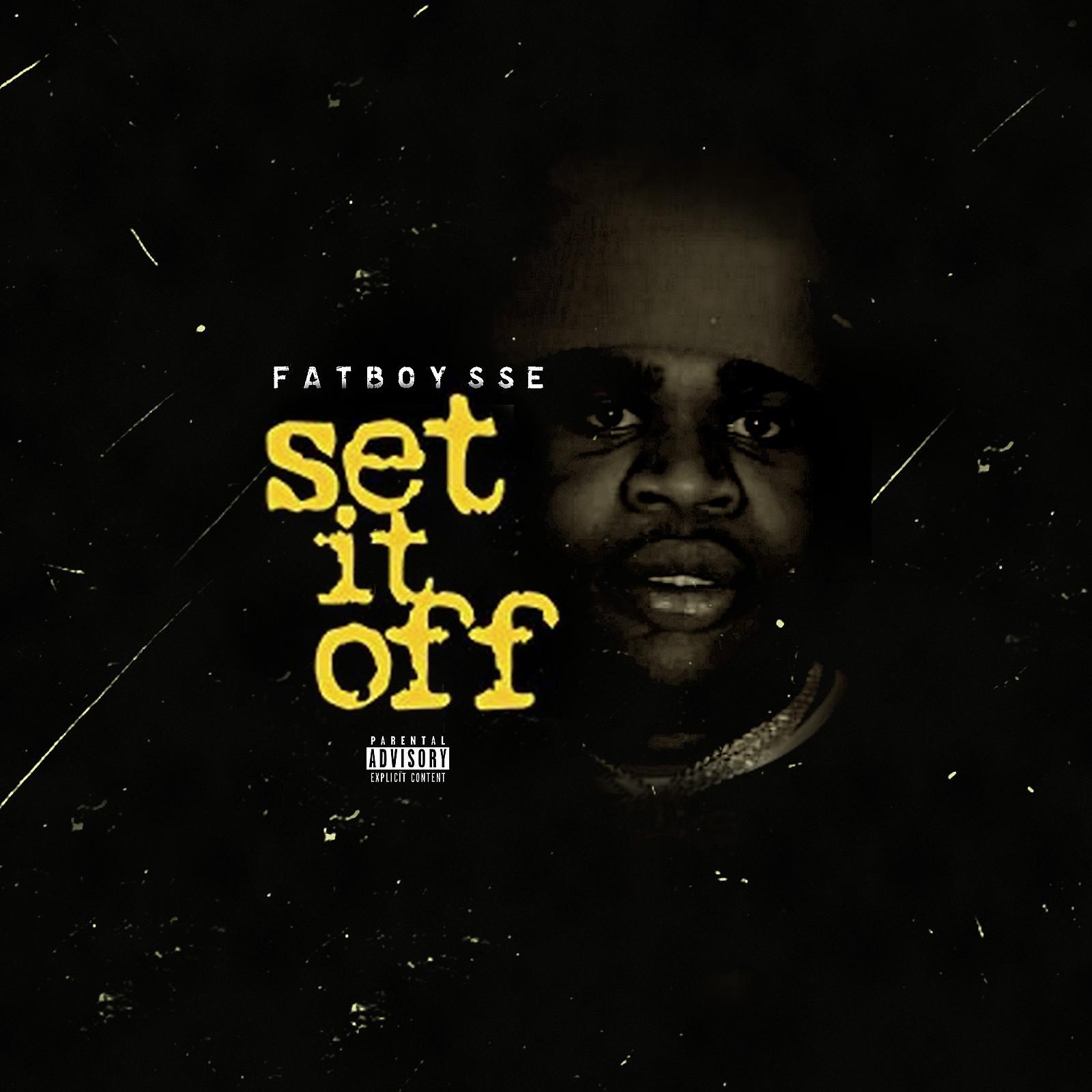 Fatboy SSE - Set It Off