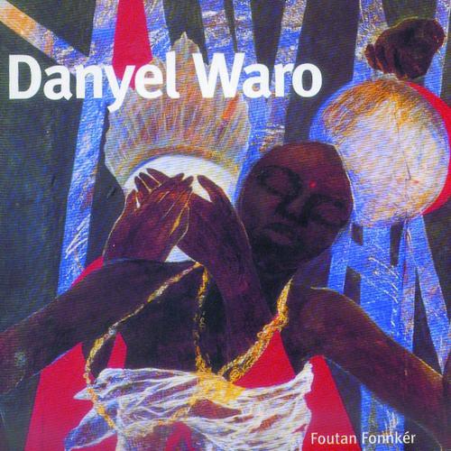 Danyel Waro - Banm kalou banm