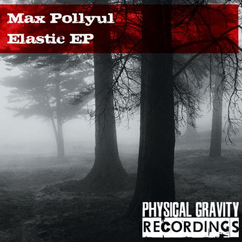 Max Pollyul - Elastic