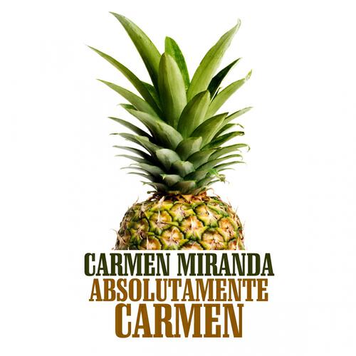 Carmen Miranda - Chatanooga Choo Choo