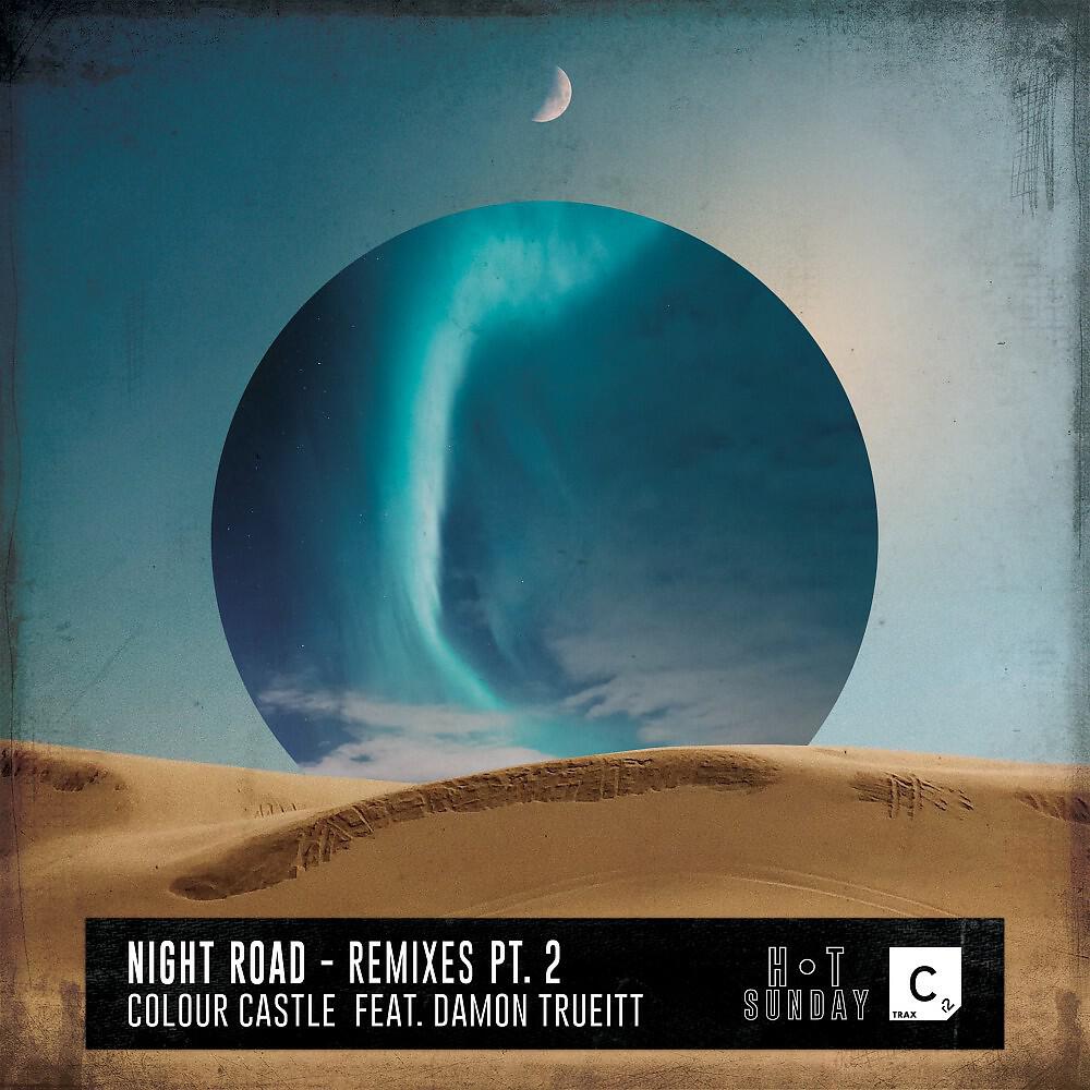 Colour Castle - Night Road (Jateen Remix - Extended Mix)
