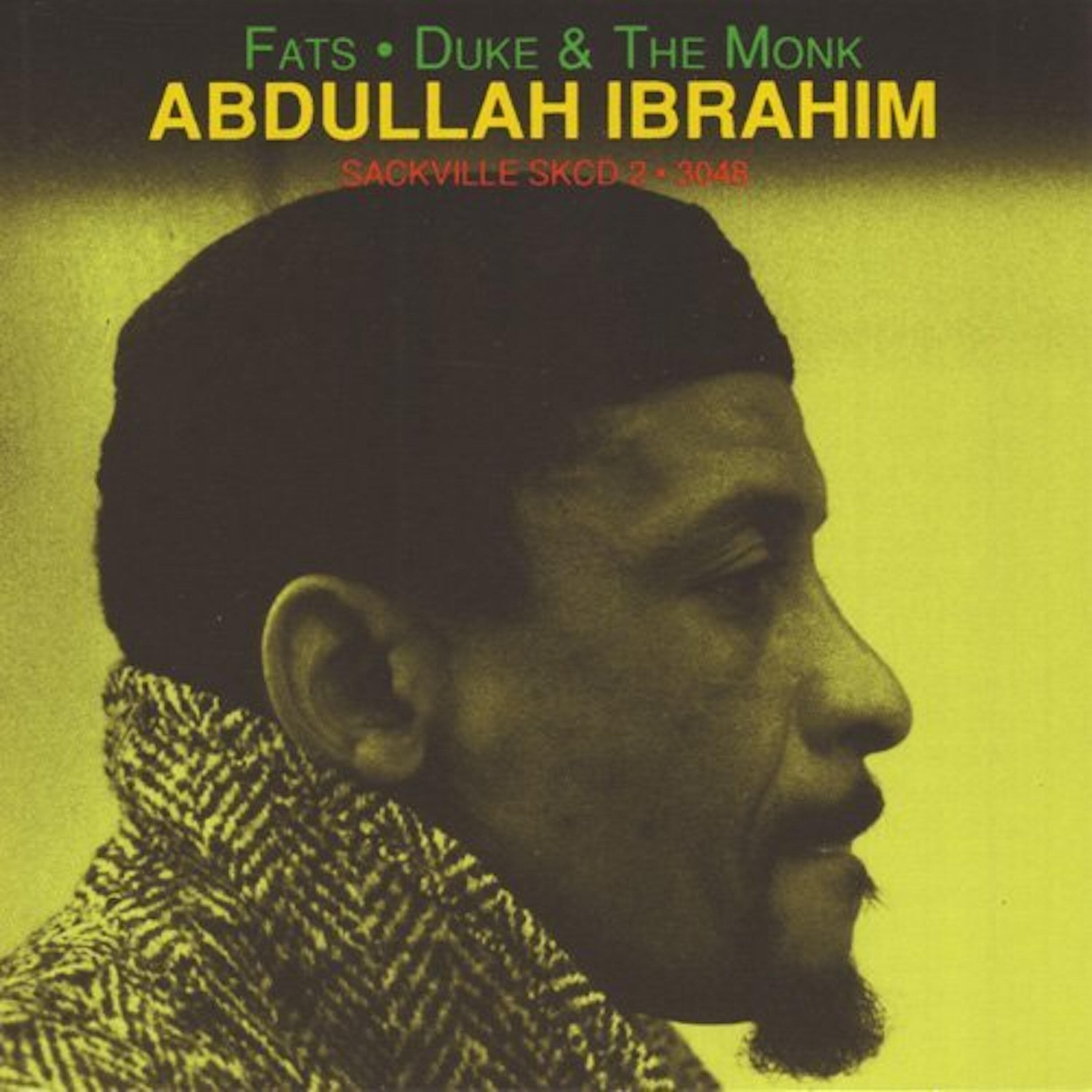 Abdullah Ibrahim - Fats, Duke & the Monk