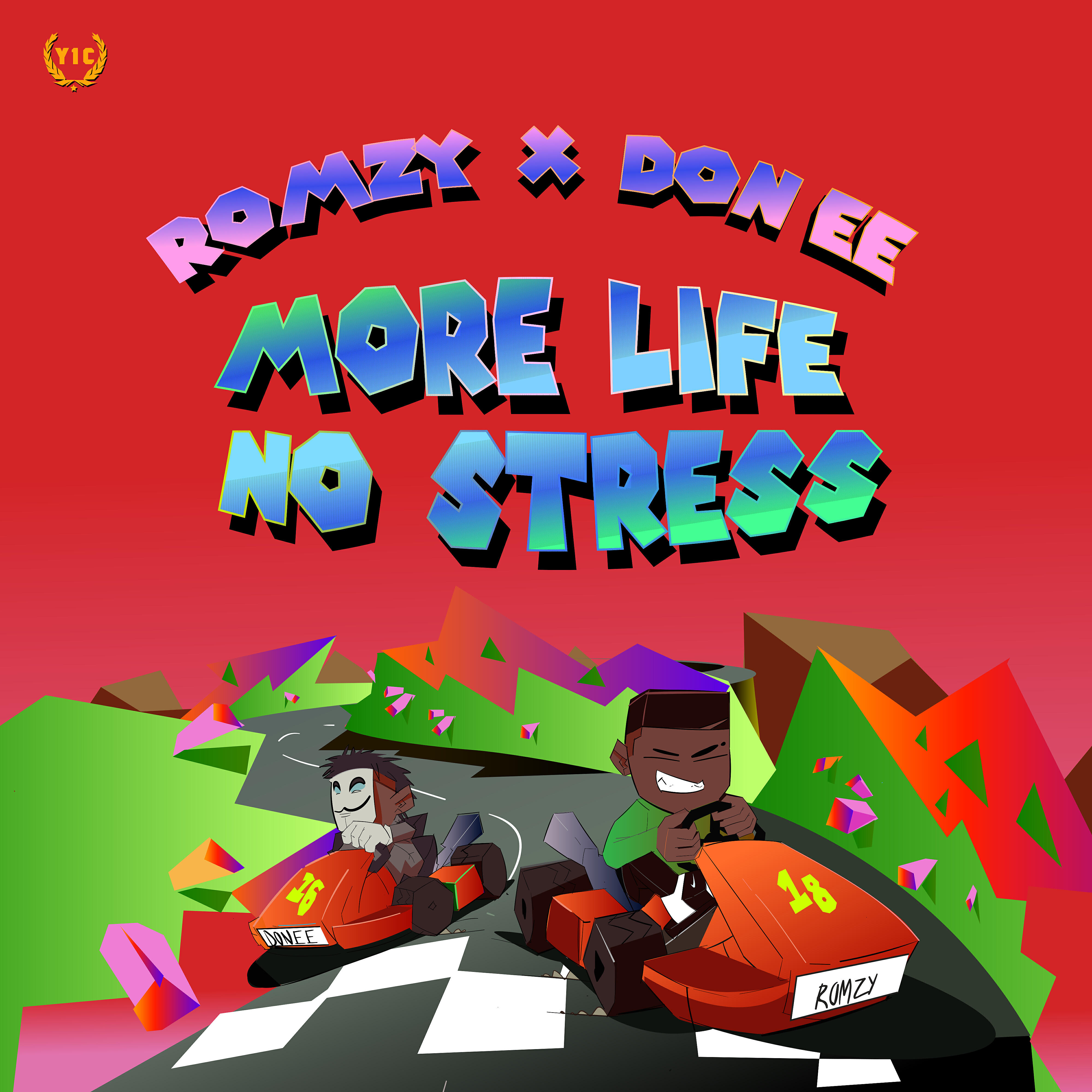 Romzy - More Life No Stress