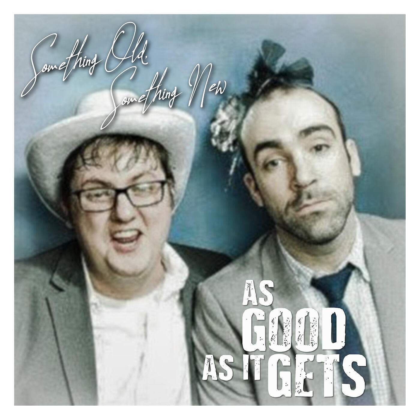 As Good As It Gets - On Your Grave (The Dance Floor)