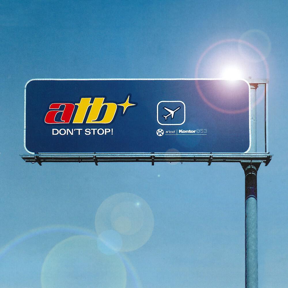 ATB - Don't Stop! (X-Cabs Remix)