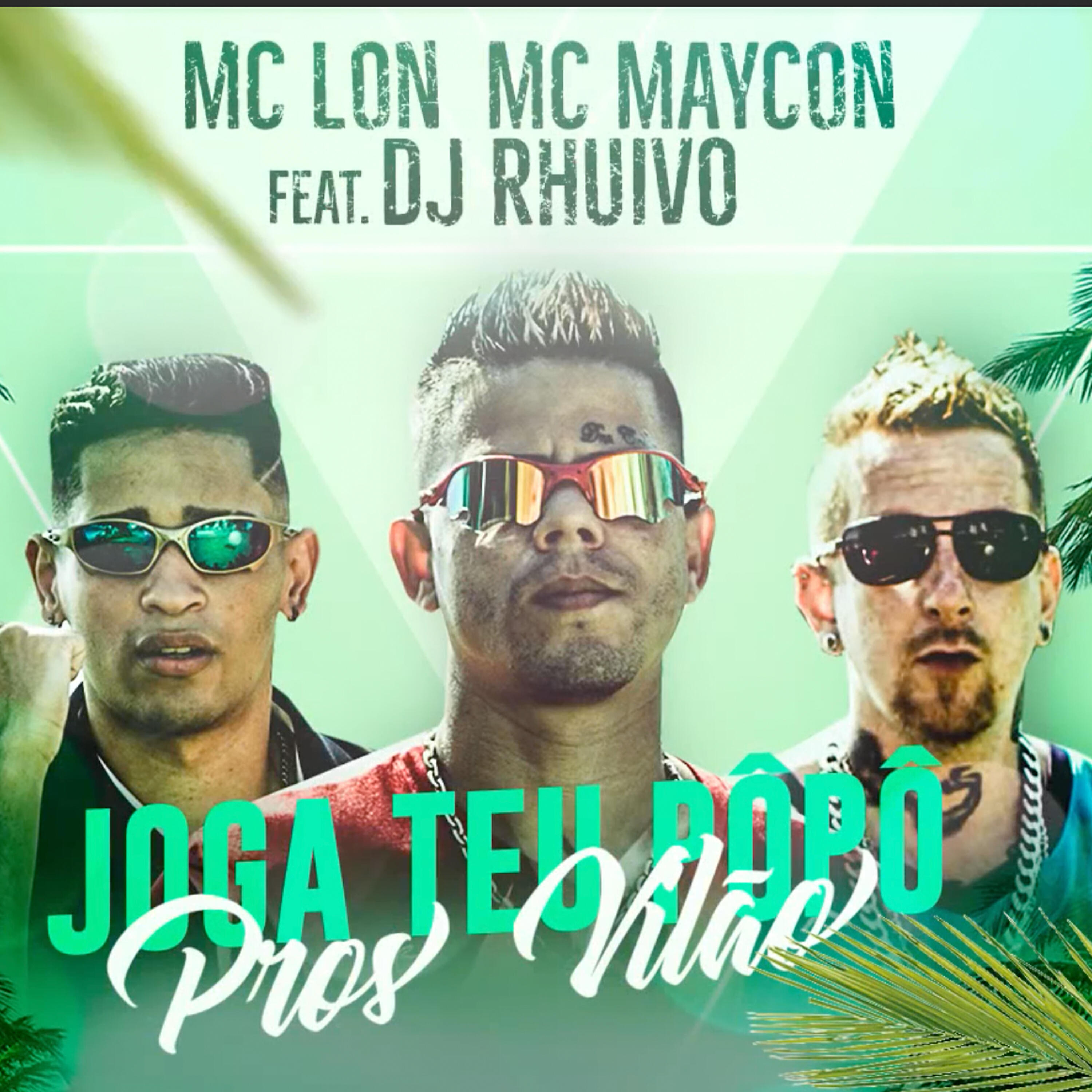 Mc Lon - Joga Teu Popo Pros Vilão
