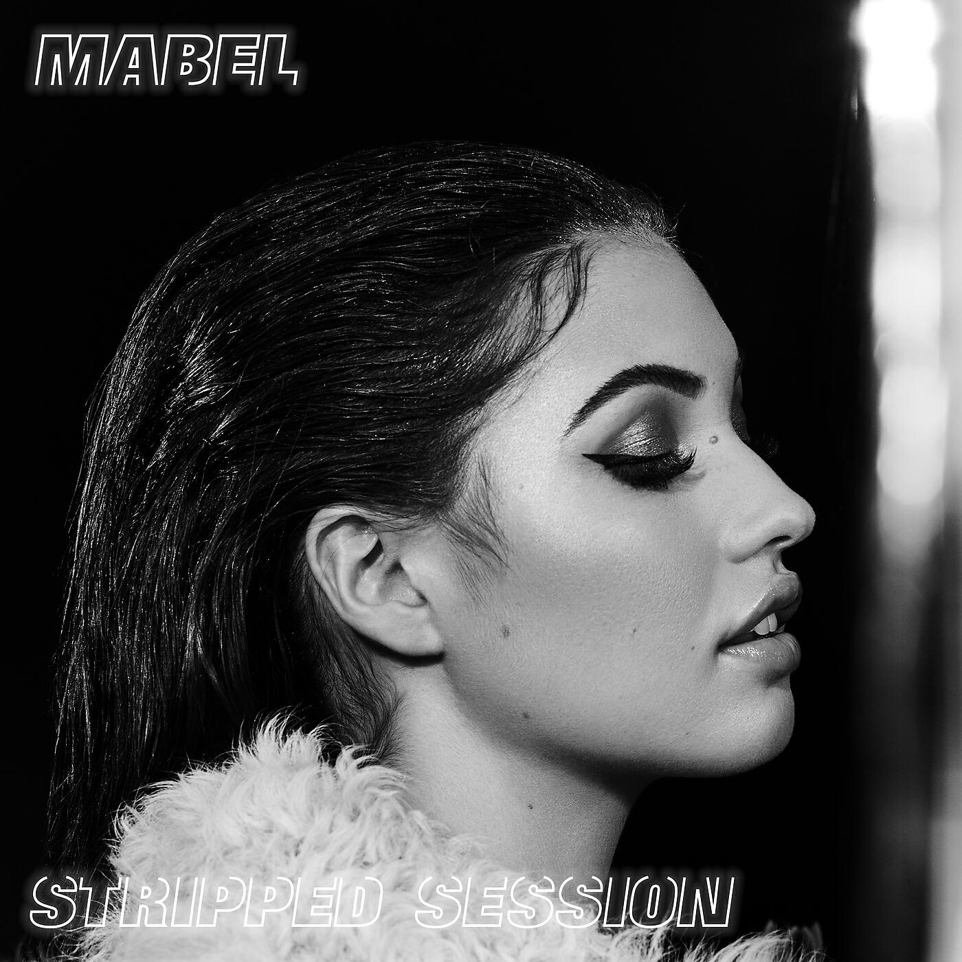 Mabel - Mad Love (Stripped Version)