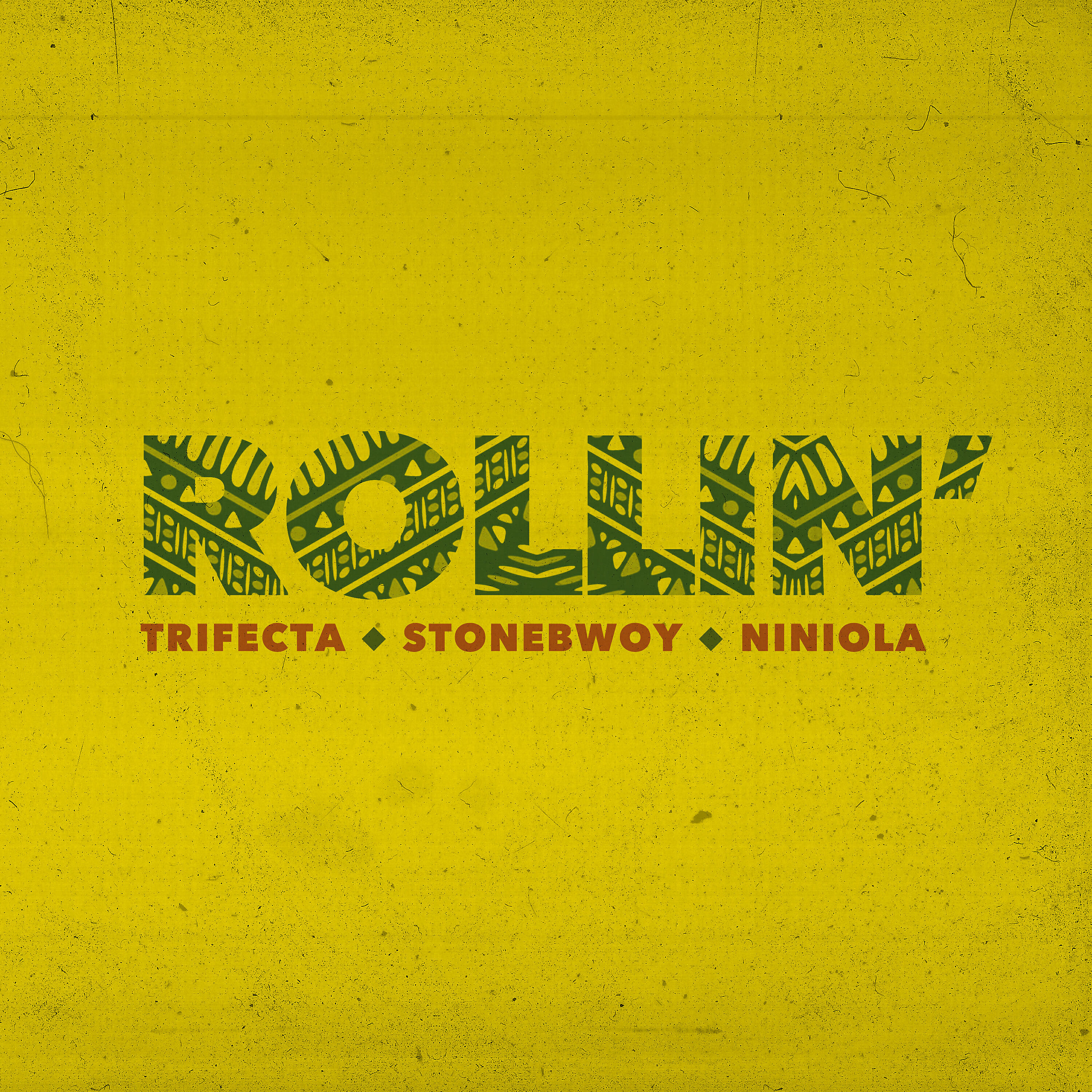 Trifecta - Rollin'
