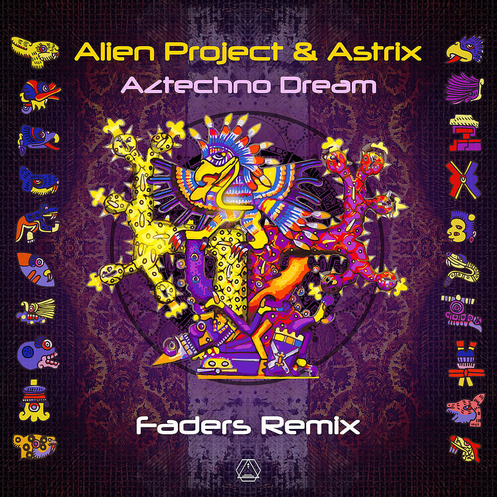 Alien Project - Aztechno Dream (Faders Remix)