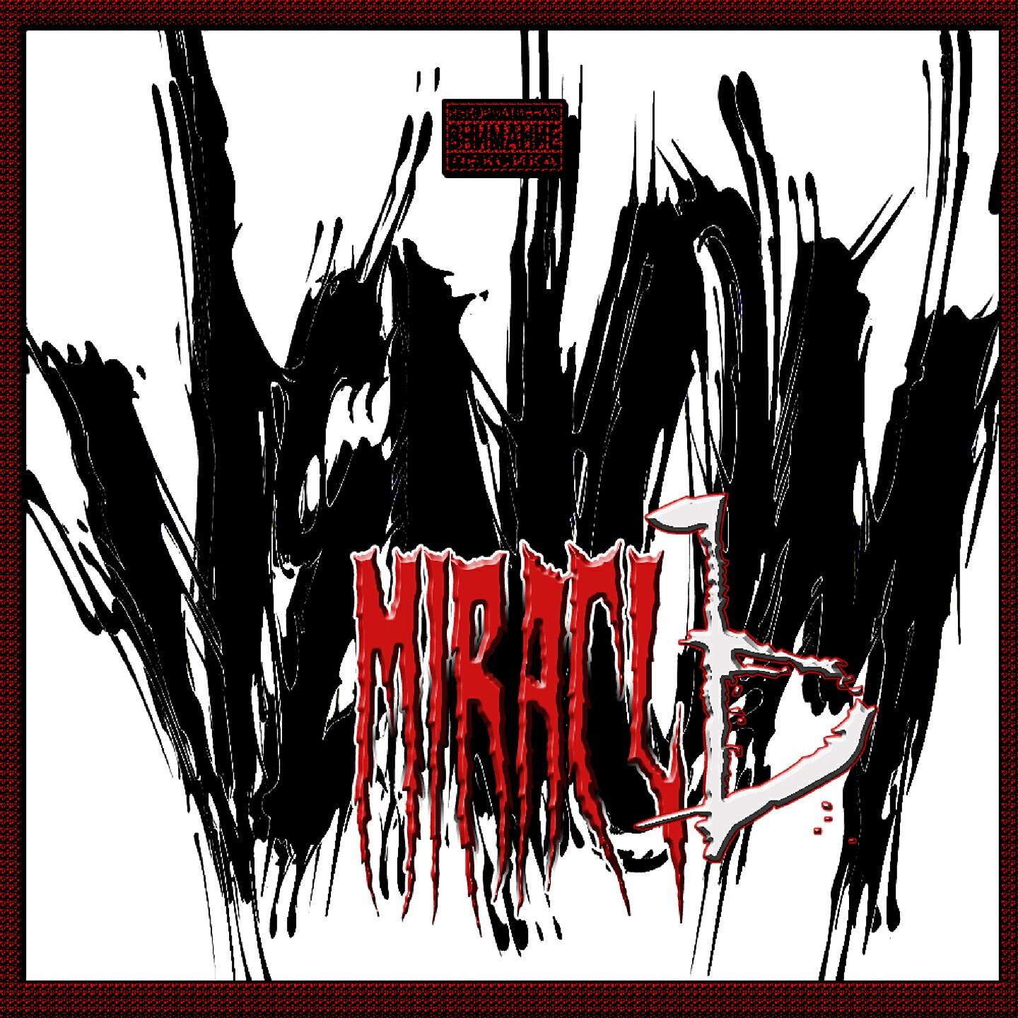MiracLЪ - Venom